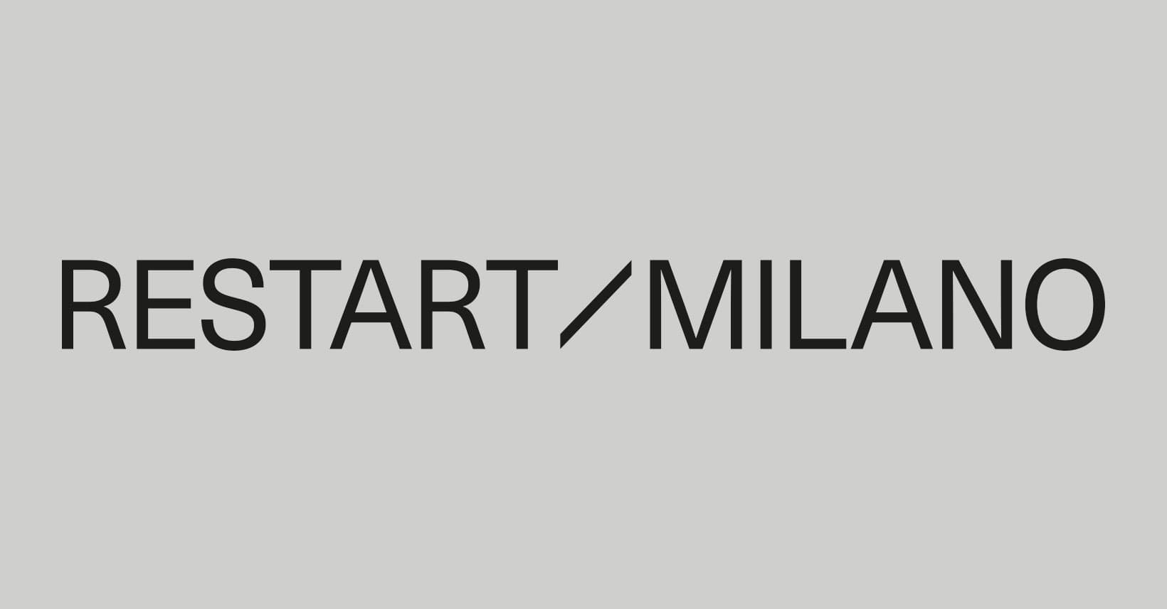 RESTART MILANO Collezione